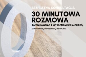 Obraz przedstawia grafikę z białym, przestrzennym symbolem litery 'O' na drewnianym tle, z tekstem 'Bezpłatna konsultacja 30-minutowa rozmowa zapoznawcza z wybranym specjalistą zawodowym, finansowym lub mentalnym